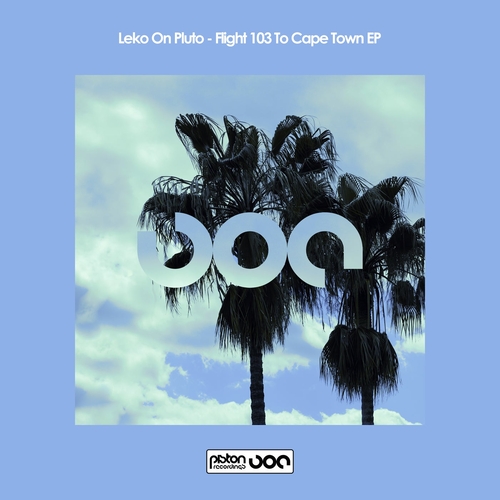 Leko On Pluto - Flight 103 To Cape Town EP [PR2022623]